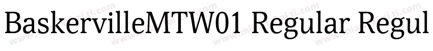BaskervilleMTW01 Regular Regular字体转换